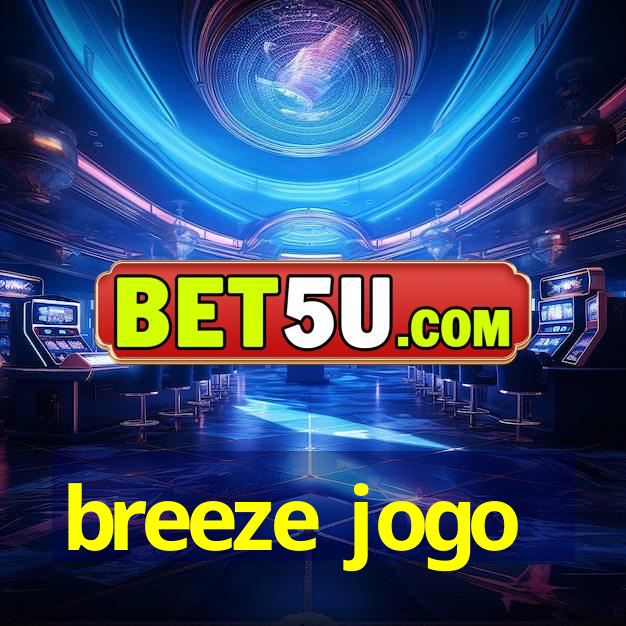 breeze jogo